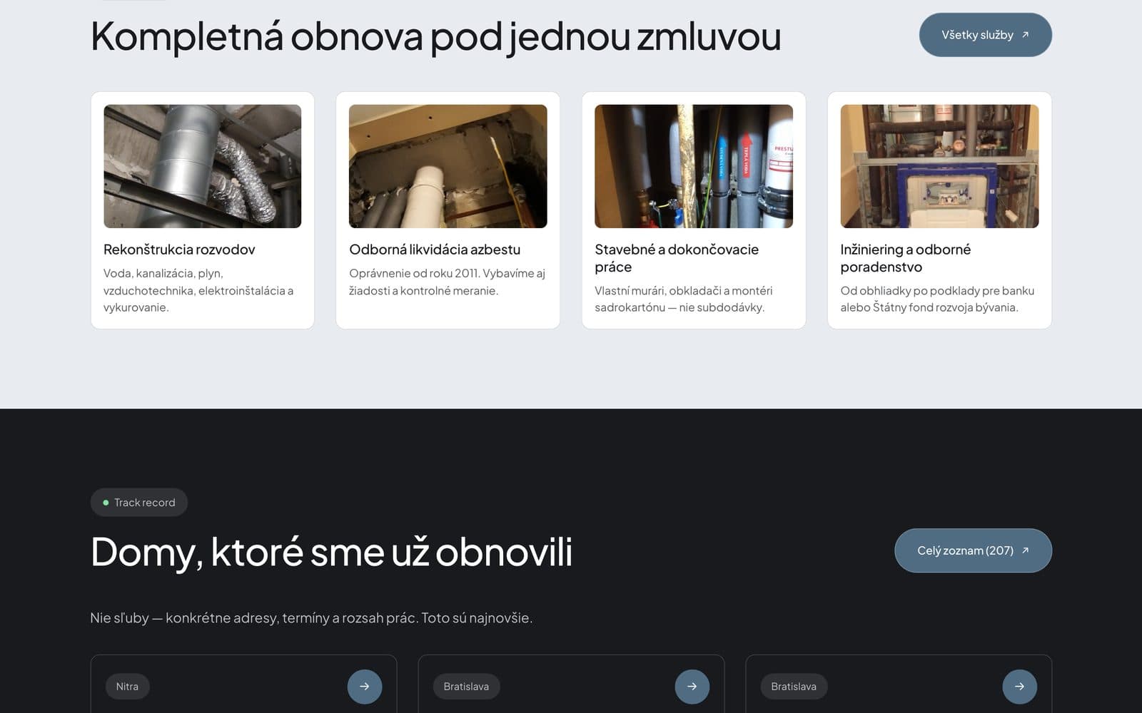 Služby pod jednou zmluvou a vstup do zoznamu obnovených domov.
